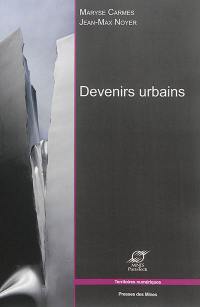 Devenirs urbains