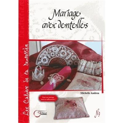 Mariage avec dentelles