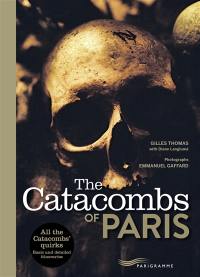 The catacombs of Paris