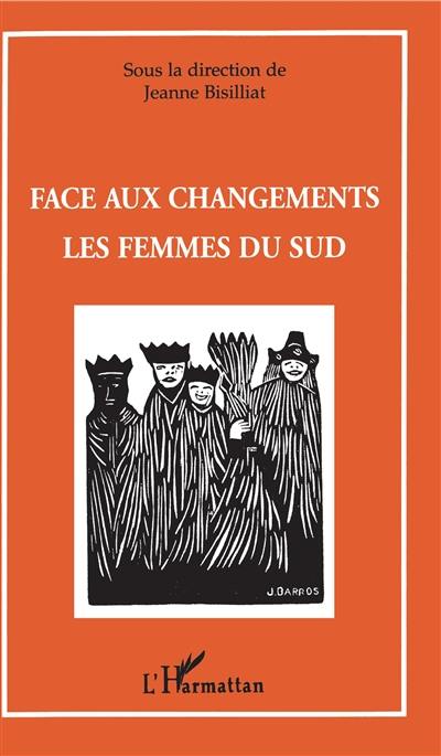 Face aux changements, les femmes du Sud