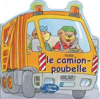 Voilà le camion-poubelle