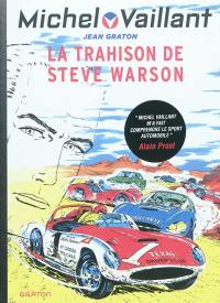 Michel Vaillant. Vol. 6. La trahison de Steve Warson