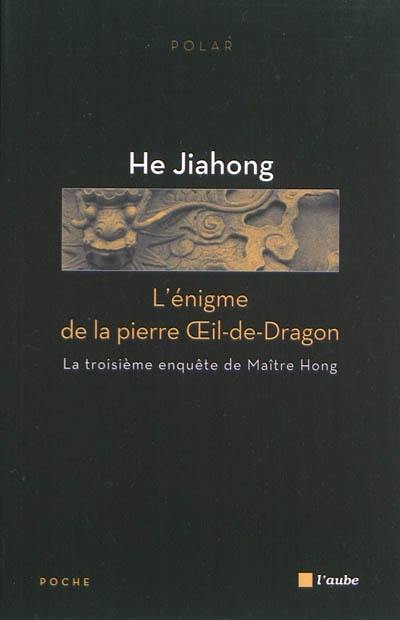 L'énigme de la pierre Oeil-de-Dragon