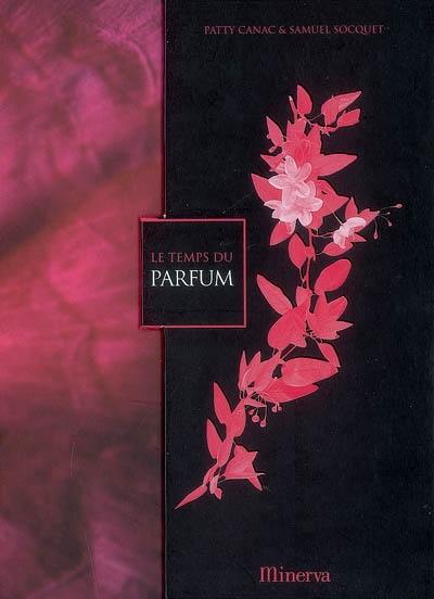 Le temps du parfum