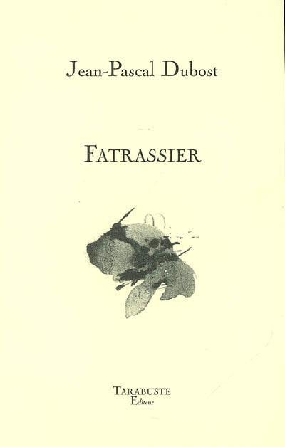 Fatrassier