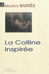 La colline inspirée