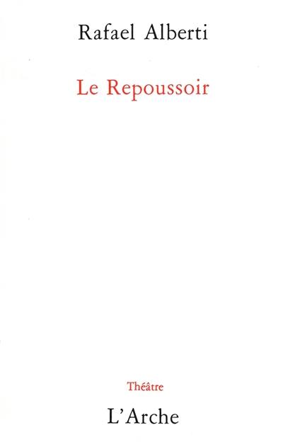 Le Repoussoir