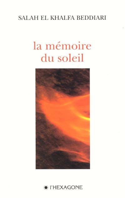 La mémoire du soleil