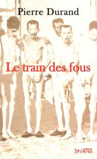 Le train des fous