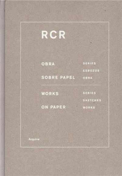 RCR : Works on Paper