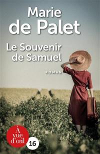 Le souvenir de Samuel