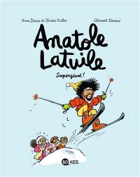 Anatole Latuile. Vol. 14. Supergéant !