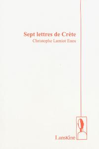 Sept lettres de Crète