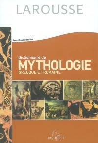 Dictionnaire de mythologie grecque et romaine