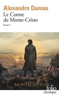 Le comte de Monte-Cristo. Vol. 1