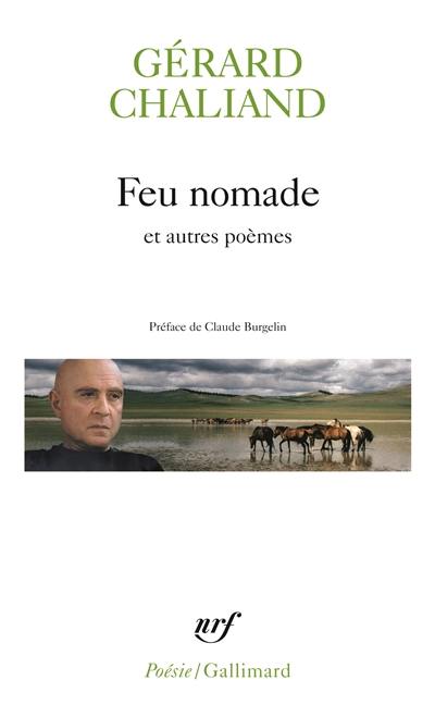 Feu nomade. La marche têtue. Les couteaux dans le sable