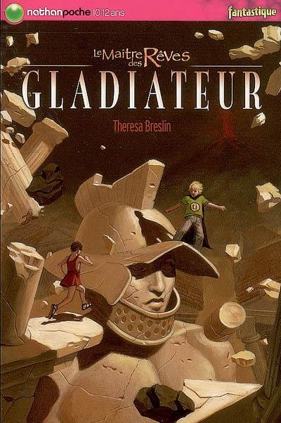 Le maître des rêves. Vol. 1. Gladiateur