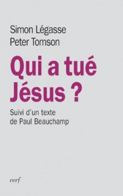 Qui a tué Jésus ?