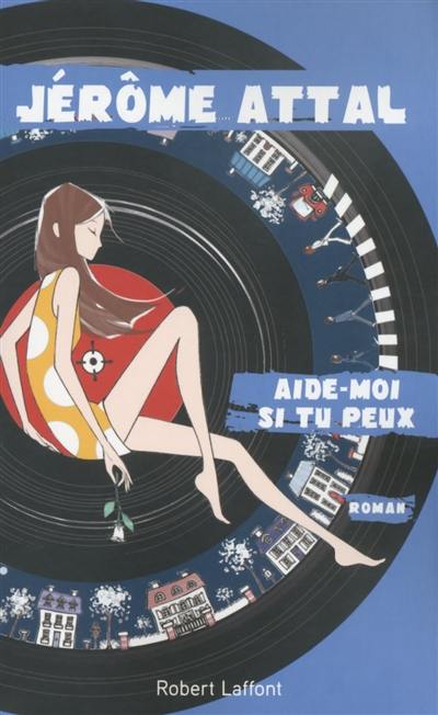 Aide-moi si tu peux