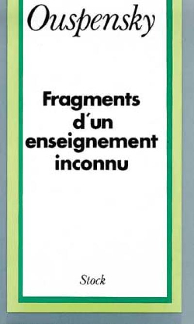 Fragments d'un enseignement inconnu