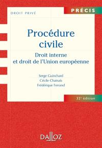 Procédure civile : droit interne et droit de l'Union européenne