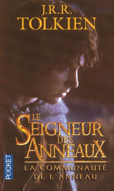 Le seigneur des anneaux. Vol. 1. La communauté de l'anneau