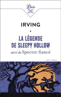 La légende de Sleepy Hollow. Le spectre fiancé