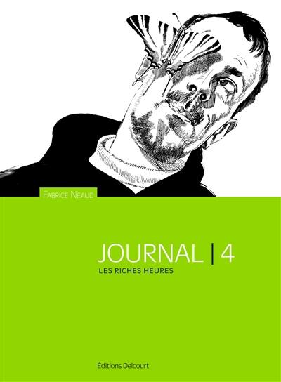 Esthétique des brutes : journal. Vol. 4. Les riches heures : août 1995-juillet 1996