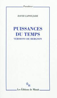 Puissances du temps : versions de Bergson