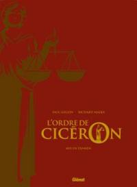 L'ordre de Cicéron. Vol. 2. Mis en examen