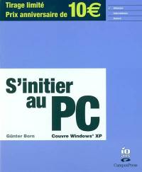 S'initier au PC : couvre Windows SP