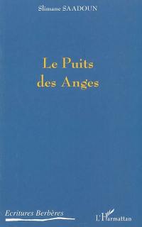 Le puits des anges