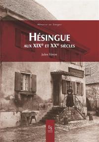 Hésingue aux XIXe et XXe siècles