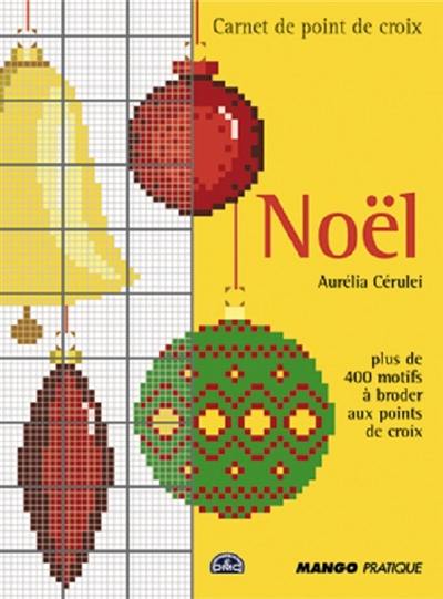 Noël : plus de 400 motifs à broder au point de croix