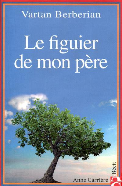 Le figuier de mon père