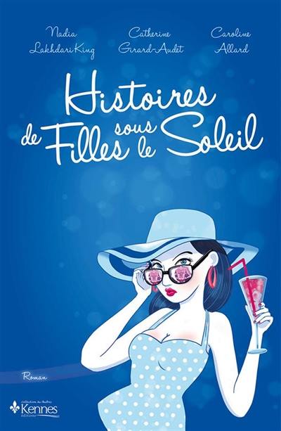 Histoires de filles sous le soleil