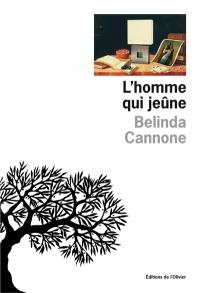 L'homme qui jeûne