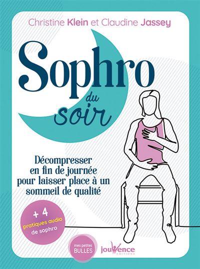 Sophro du soir : décompresser en fin de journée pour laisser place à un sommeil de qualité