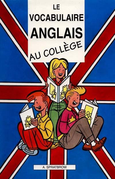 Le vocabulaire anglais au collège