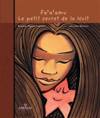 Fa'a'amu : le petit secret de la nuit