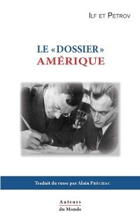 Le dossier Amérique