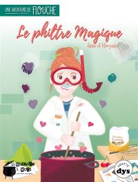 Une aventure de Flouche. Le philtre magique