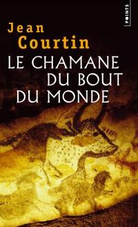 Le chamane du bout-du-monde