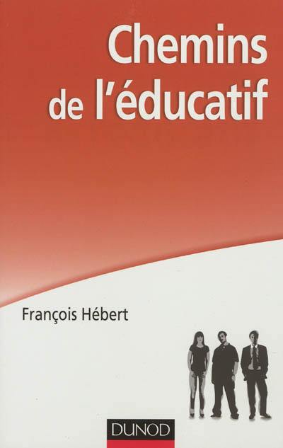 Chemins de l'éducatif