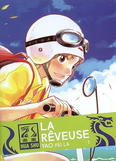 La rêveuse. Vol. 1