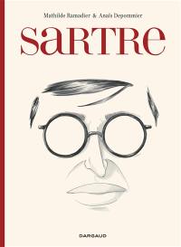 Sartre : une existence, des libertés