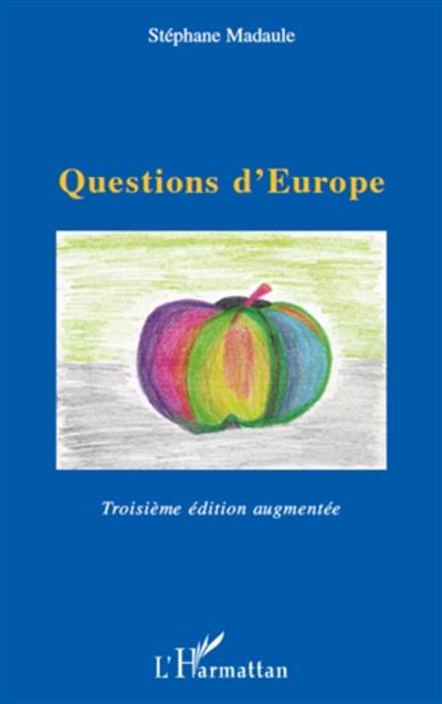 Questions d'Europe