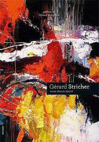 Gérard Stricher, entre rêve et réalité