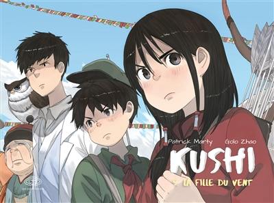 Kushi. Vol. 4. La fille du vent