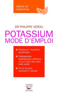 Potassium : mode d'emploi